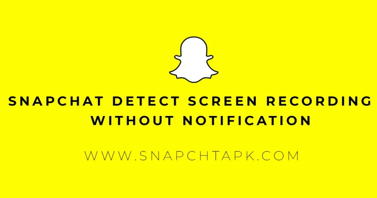 Snapchat detect screen recording without notification? Snapchat updates 2024